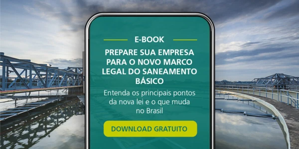 E-book - Prepare sua empresa para o novo marco legal do saneamento básico