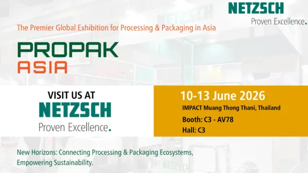 งานแสดงสินค้า ProPak Asia 2026 วันที่ 10-13 มิถุนายน ณ IMPACT เมืองทองธานี โชว์เคสเทคโนโลยีปั๊มและระบบ NETZSCH